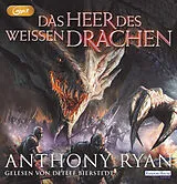 Audio CD (CD/SACD) Das Heer des Weißen Drachen von Anthony Ryan