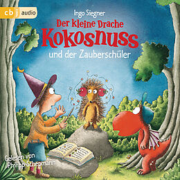 Audio Download Der kleine Drache Kokosnuss und der Zauberschüler von Siegner, Ingo