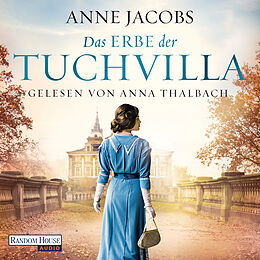Audio Download Das Erbe der Tuchvilla von Jacobs, Anne
