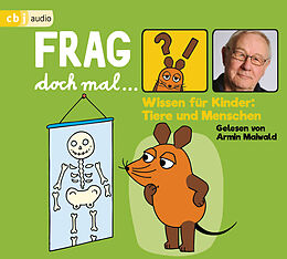 Audio CD (CD/SACD) Frag doch mal  die Maus! Wissen für Kinder: Tiere und Menschen von Bernd Flessner