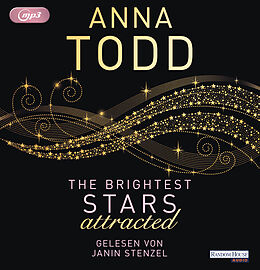 Audio CD (CD/SACD) The Brightest Stars - attracted von Anna Todd