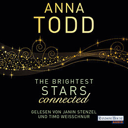 Audio Download The Brightest Stars - connected von Todd, Anna