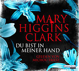 Audio CD (CD/SACD) Du bist in meiner Hand von Mary Higgins Clark