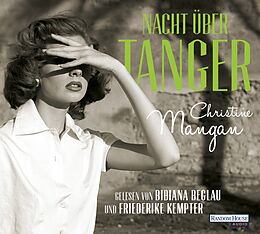 Audio CD (CD/SACD) Nacht über Tanger von Christine Mangan
