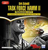 Audio CD (CD/SACD) Task Force Hamm die Zweite von Dirk Schmidt
