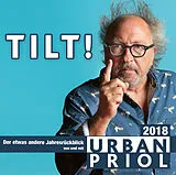 Audio CD (CD/SACD) Tilt! - Der etwas andere Jahresrückblick 2018 von Urban Priol