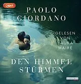 Audio CD (CD/SACD) Den Himmel stürmen von Paolo Giordano