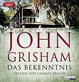 Audio CD (CD/SACD) Das Bekenntnis von John Grisham