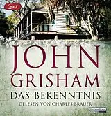 Audio CD (CD/SACD) (CD) Das Bekenntnis von John Grisham