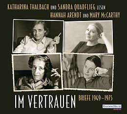 Audio CD (CD/SACD) Im Vertrauen von Hannah Arendt, Mary McCarthy