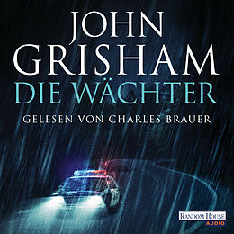 Audio Download Die Wächter von Grisham, John