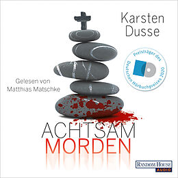 Audio Download Achtsam morden von Dusse, Karsten