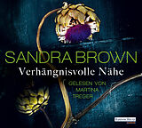 Audio CD (CD/SACD) Verhängnisvolle Nähe von Sandra Brown