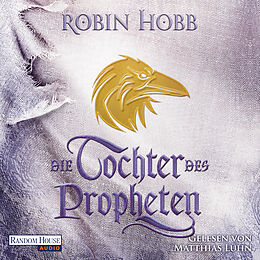Audio Download Die Tochter des Propheten von Hobb, Robin