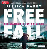 Audio CD (CD/SACD) (CD) Freefall  Die Wahrheit ist dein Tod von Jessica Barry