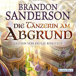 Audio Download Die Tänzerin am Abgrund von Sanderson, Brandon