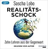 Audio CD (CD/SACD) Realitätsschock von Sascha Lobo