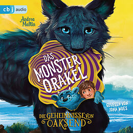 Audio Download Die Geheimnisse von Oaksend - Das Monsterorakel von Martin, Andrea