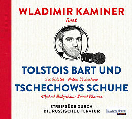Audio CD (CD/SACD) Tolstois Bart und Tschechows Schuhe von Wladimir Kaminer