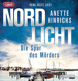 Audio CD (CD/SACD) (CD) Nordlicht - Die Spur des Mörders von Anette Hinrichs