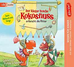 Audio CD (CD/SACD) Alles klar! Der kleine Drache Kokosnuss erforscht die Ritter von Ingo Siegner