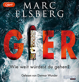 Audio CD (CD/SACD) GIER - Wie weit würdest du gehen? von Marc Elsberg