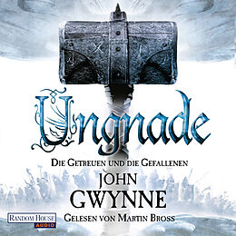 Audio Download Ungnade - Die Getreuen und die Gefallenen 4 von Gwynne, John