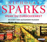 Audio CD (CD/SACD) Wenn du zurückkehrst von Nicholas Sparks
