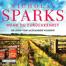 Audio Download Wenn du zurückkehrst von Sparks, Nicholas