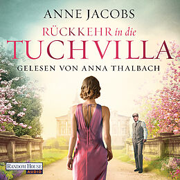 Audio Download Rückkehr in die Tuchvilla von Jacobs, Anne