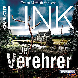 Audio Download Der Verehrer von Link, Charlotte