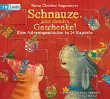 Audio CD (CD/SACD) Schnauze, jetzt rieselt's Geschenke von Karen Christine Angermayer