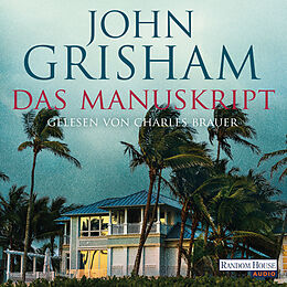 Audio Download Das Manuskript von Grisham, John