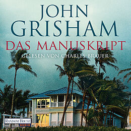 Audio Download Das Manuskript von Grisham, John