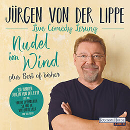 Audio Download Nudel im Wind - plus Best of bisher von Lippe, Jürgen von der