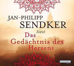 Audio CD (CD/SACD) Das Gedächtnis des Herzens von Jan-Philipp Sendker
