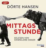 Audio CD (CD/SACD) Mittagsstunde von Dörte Hansen