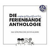 Audio CD (CD/SACD) Die unglaublich ultimative Ferienbande Anthologie von 