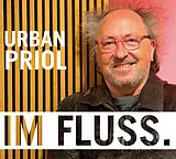 Audio CD (CD/SACD) Im Fluss von Urban Priol