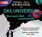 Audio CD (CD/SACD) Das Universum  Was unsere Welt zusammenhält von Lucy Hawking, Stephen Hawking