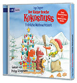 Audio CD (CD/SACD) Der kleine Drache Kokosnuss - Fröhliche Weihnachtszeit von Ingo Siegner
