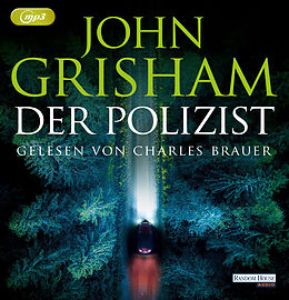 John Grisham CD Der Polizist