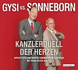 Audio CD (CD/SACD) Gysi vs. Sonneborn von Gregor Gysi, Martin Sonneborn, Hans-Dieter Schütt