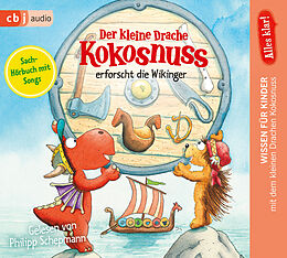 Audio CD (CD/SACD) Alles klar! Der kleine Drache Kokosnuss erforscht die Wikinger von Ingo Siegner