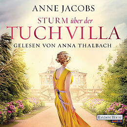 Audio Download Sturm über der Tuchvilla von Jacobs, Anne