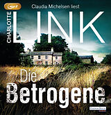 Audio CD (CD/SACD) Die Betrogene von Charlotte Link