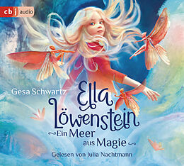 Audio CD (CD/SACD) Ella Löwenstein - Ein Meer aus Magie von Gesa Schwartz