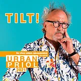 Audio CD (CD/SACD) Tilt! 2021 - Der etwas andere Jahresrückblick von und mit Urban Priol von Urban Priol