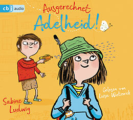 Audio CD (CD/SACD) Ausgerechnet Adelheid! von Sabine Ludwig