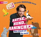 Audio CD (CD/SACD) Checker Tobi - Der große Haustier-Check: Katze, Hund, Kaninchen  Das check ich für euch! von Gregor Eisenbeiß